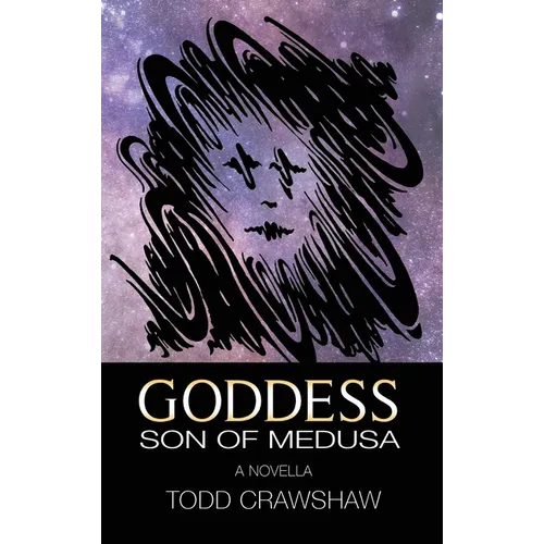 Goddess: Son of Medusa