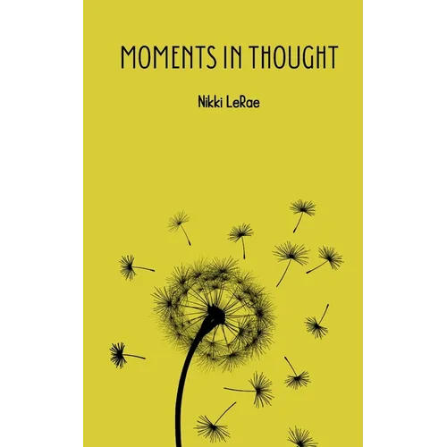 Moments in Thought