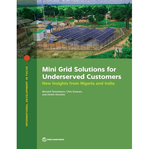 Mini Grid Solutions for Underserved Customers: New Insights from Nigeria and India