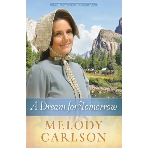 A Dream for Tomorrow: Volume 2