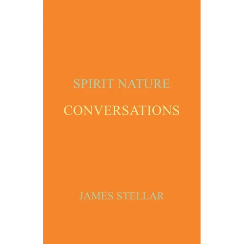 Conversations: Spirit Nature