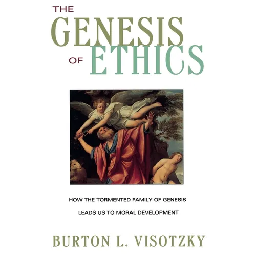 The Genesis of Ethics