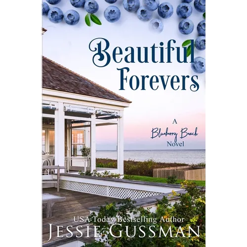Beautiful Forevers: A Blueberry Beach Novel