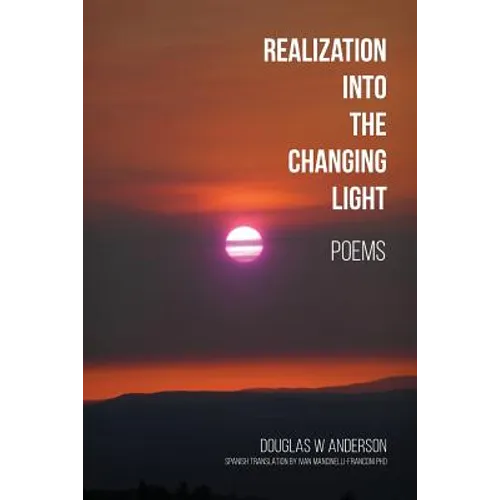 Realization Into the Changing Light