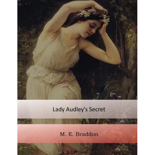 Lady Audley's Secret