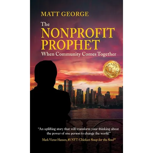 Nonprofit Prophet: When Community Comes Together