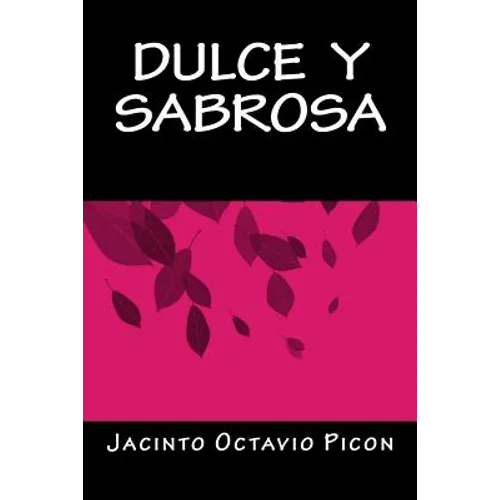 Dulce y Sabrosa