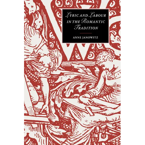 Lyric and Labour in the Romantic Tradition