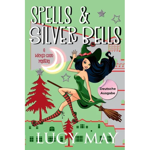 Spells & Silver Bells - Deutsche Ausgabe