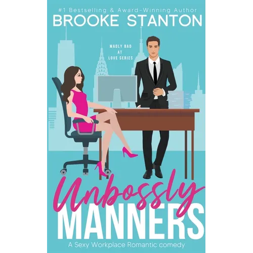 Unbossly Manners