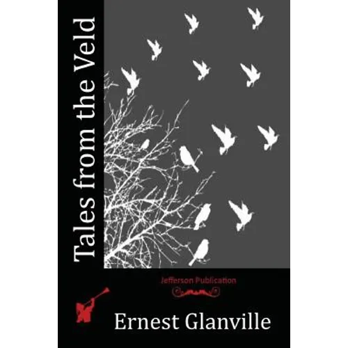 Tales from the Veld