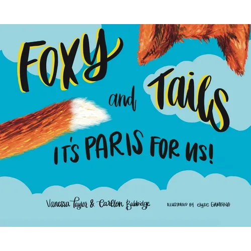 Foxy and Tails