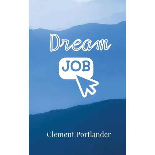 Dream Job