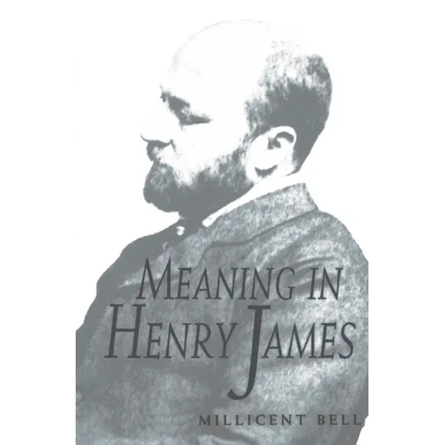 Meaning in Henry James