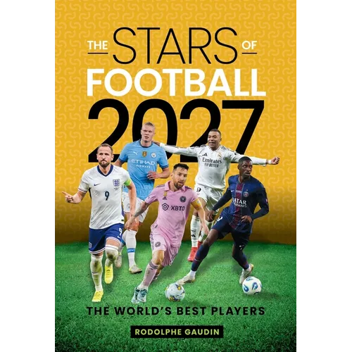 Stars of Football - 2027: The World's Best Players