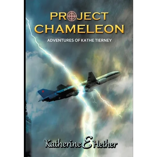 Project Chameleon: Adventures of Kathe Tierney: Project XP 38