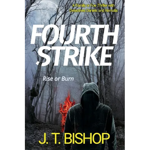 Fourth Strike: A Novel of Suspense