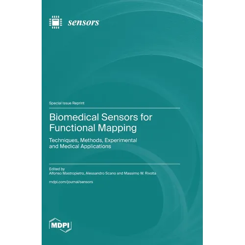 Biomedical Sensors for Functional Mapping: Techniques, Methods, Experimental and Medical Applications