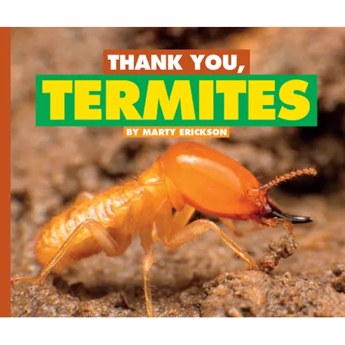 Thank You, Termites