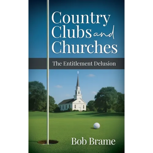 Country Clubs and Churches