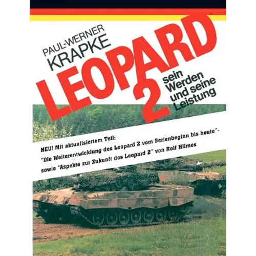 Leopard 2 sein Werden und seine Leistung