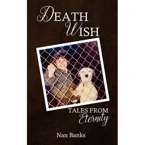 Death Wish: Tales from Eternity