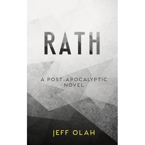 RATH - A Post-Apocalyptic Novel