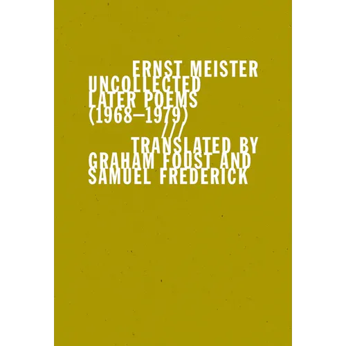 Uncollected Later Poems (1968-1979)