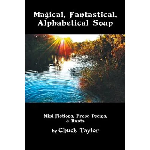 Magical, Fantastical, Alphabetical Soup