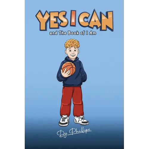 Yes I Can and The Book of I Am