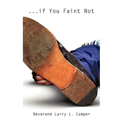 ...if You Faint Not