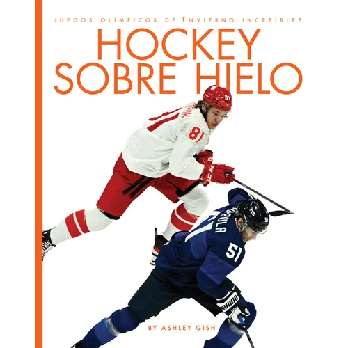 Hockey Sobre Hielo: Spanish Edition