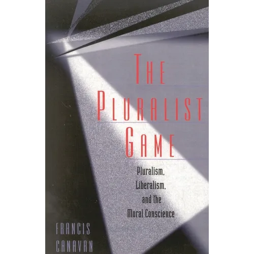 The Pluralist Game