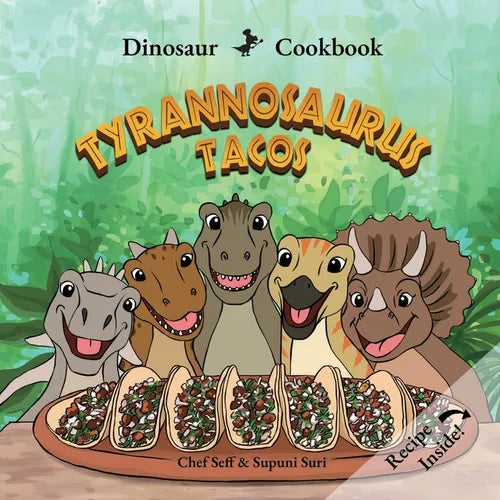 Dinosaur Cookbook: Tyrannosaurus Tacos