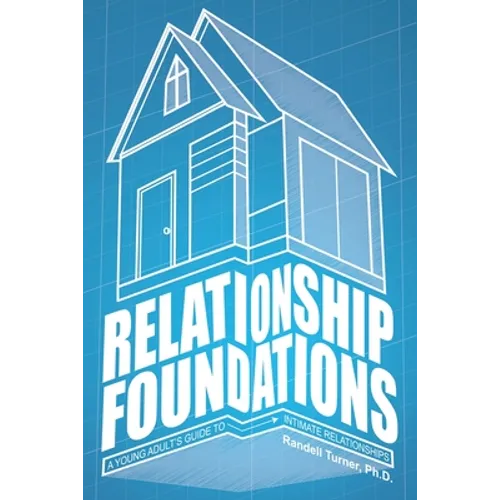 Relationship Foundations