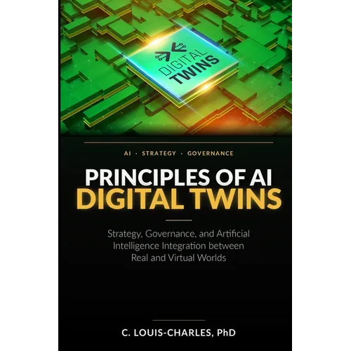 Principles of AI Digital Twins: Strategy, governance, and Artificial Intelligence Integration between Real and Virtual Worlds