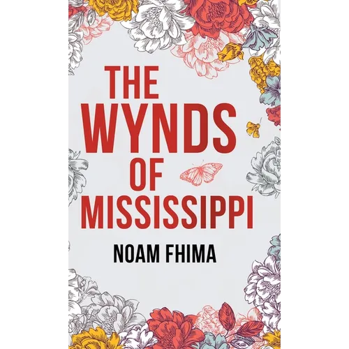 The Wynds of Mississippi