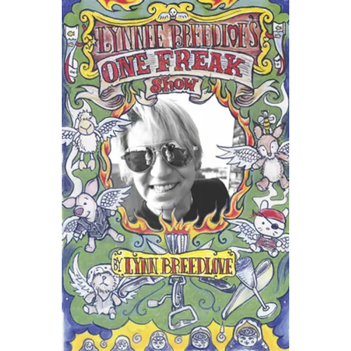 Lynnee Breedlove's One Freak Show
