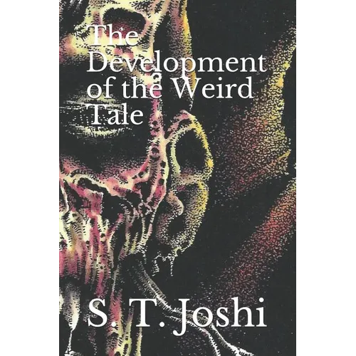 The Development of the Weird Tale