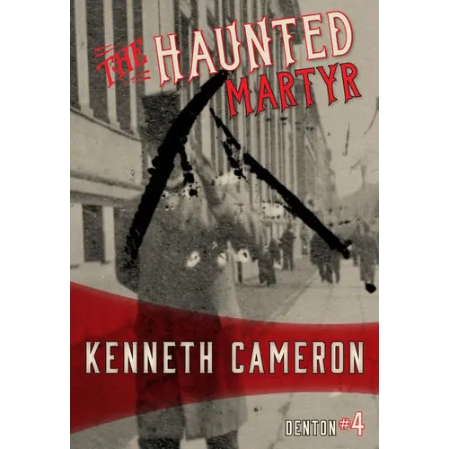 The Haunted Martyr