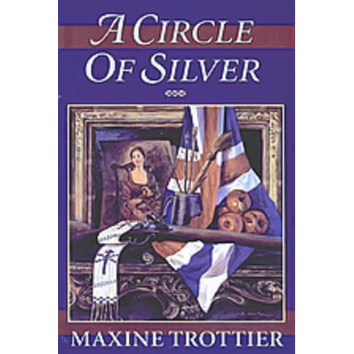A Circle of Silver: Volume 1