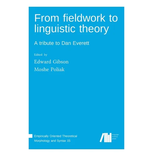 From fieldwork to linguistic theory