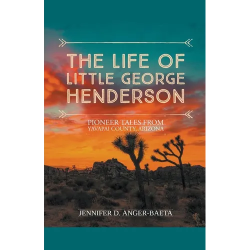 The Life of Little George Henderson