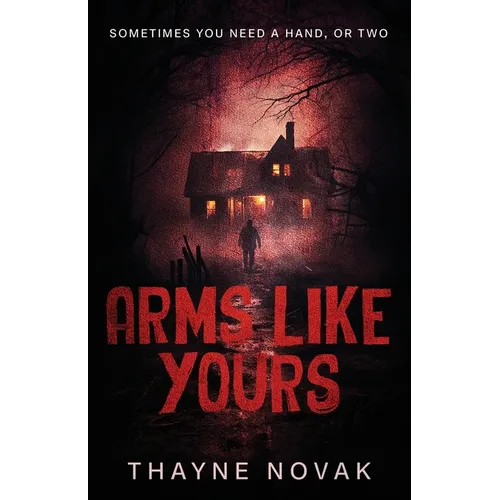 Arms Like Yours