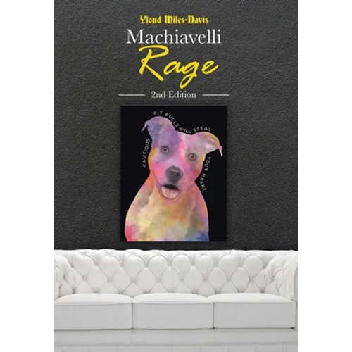 Machiavelli Rage