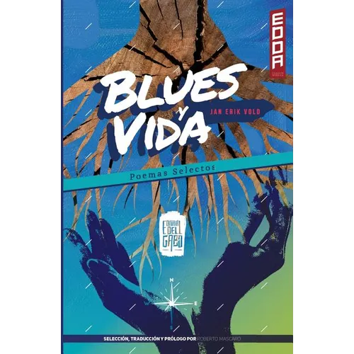 Blues y Vida (Poemas Selectos)