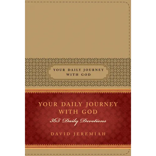 Your Daily Journey with God: 365 Daily Devotions