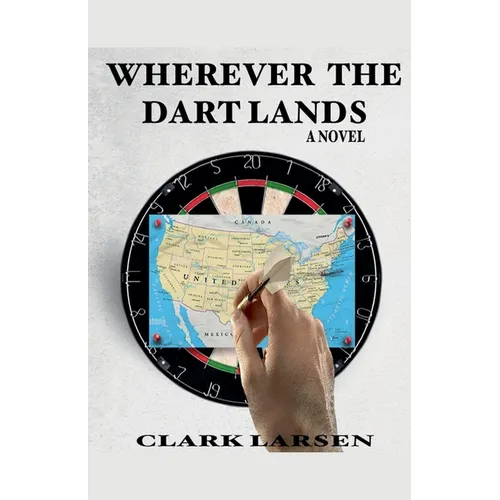 Wherever the Dart Lands