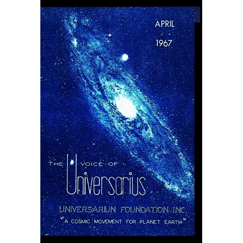 The Voice of Universaurius and Lifetrons: A Cosmic Movement for the Planet Earth