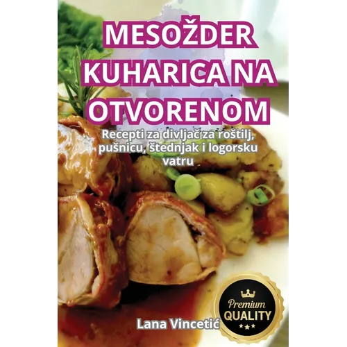 Mesozder Kuharica Na Otvorenom